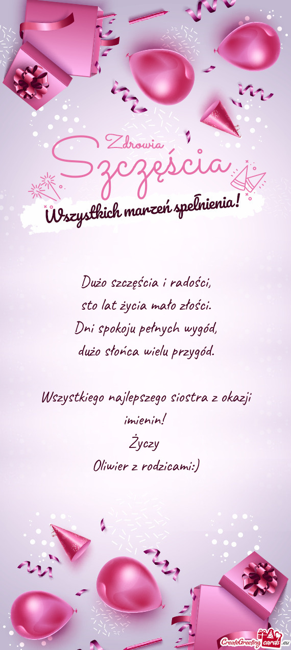 Wszystkiego najlepszego siostra z okazji imienin
