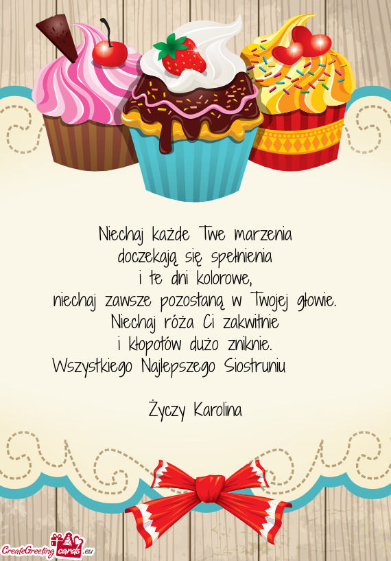 Wszystkiego Najlepszego Siostruniu🥂🥂🥂 🥂