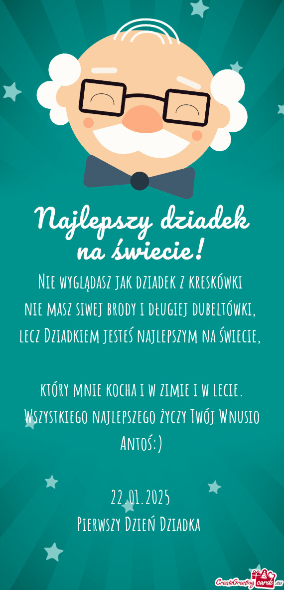 Wszystkiego najlepszego Twój Wnusio Antoś:)