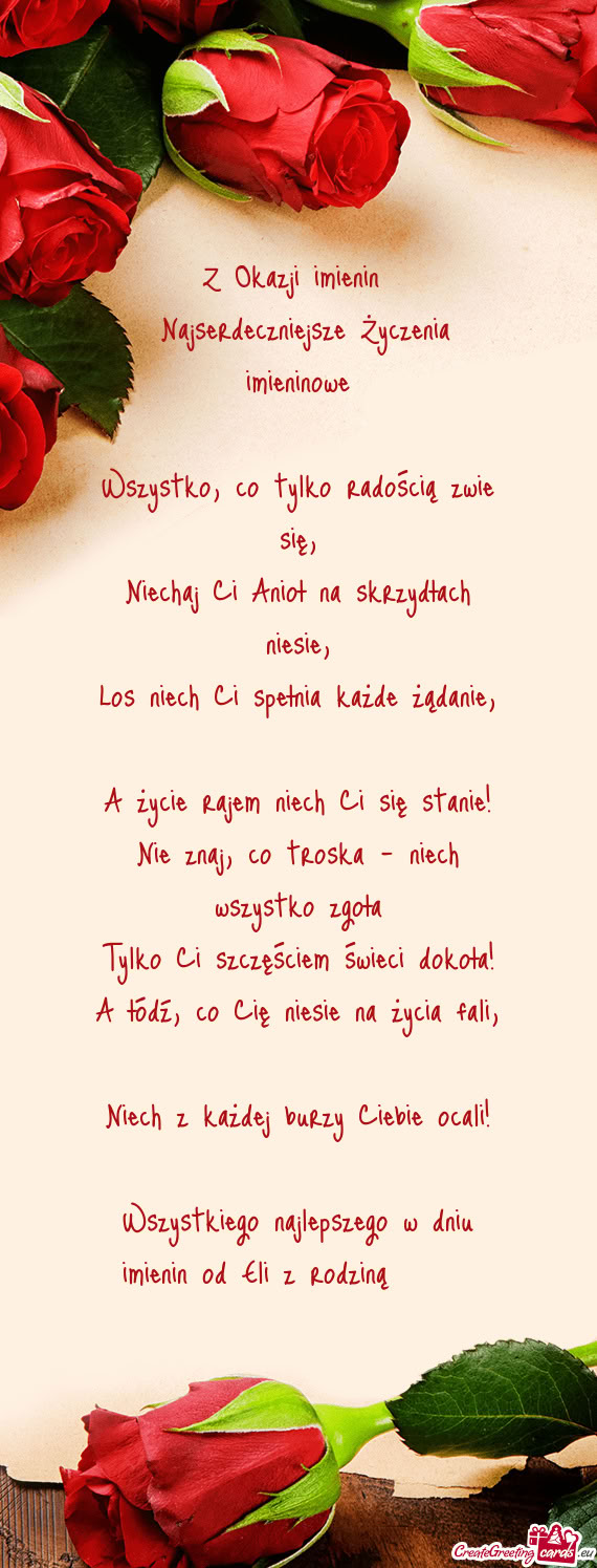 Wszystkiego najlepszego w dniu imienin od Eli z rodziną 🌹🌹🌹