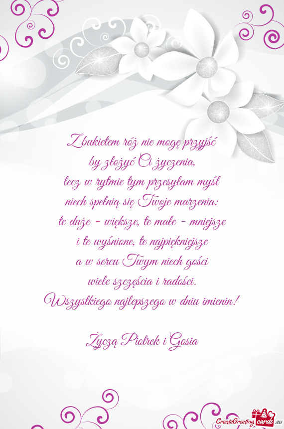 Wszystkiego najlepszego w dniu imienin! Życzą Piotrek i Gosia