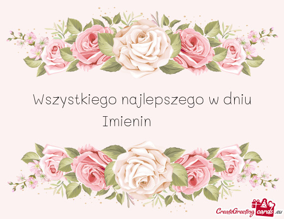 Wszystkiego najlepszego w dniu Imienin🌸🏵️🌷