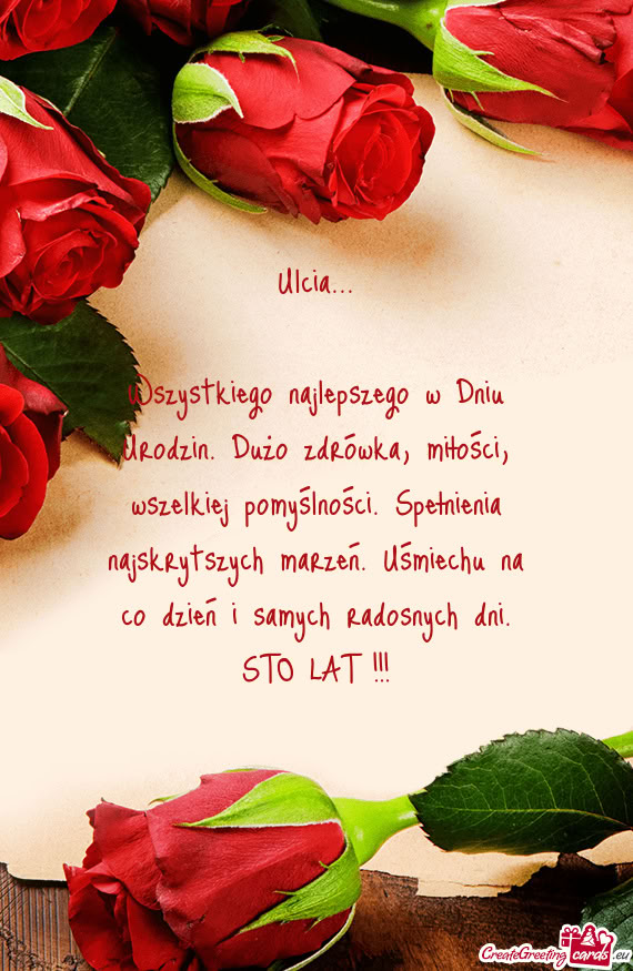 Wszystkiego najlepszego w Dniu Urodzin. Dużo zdrówka, miłości, wszelkiej pomyślności. Spełnie