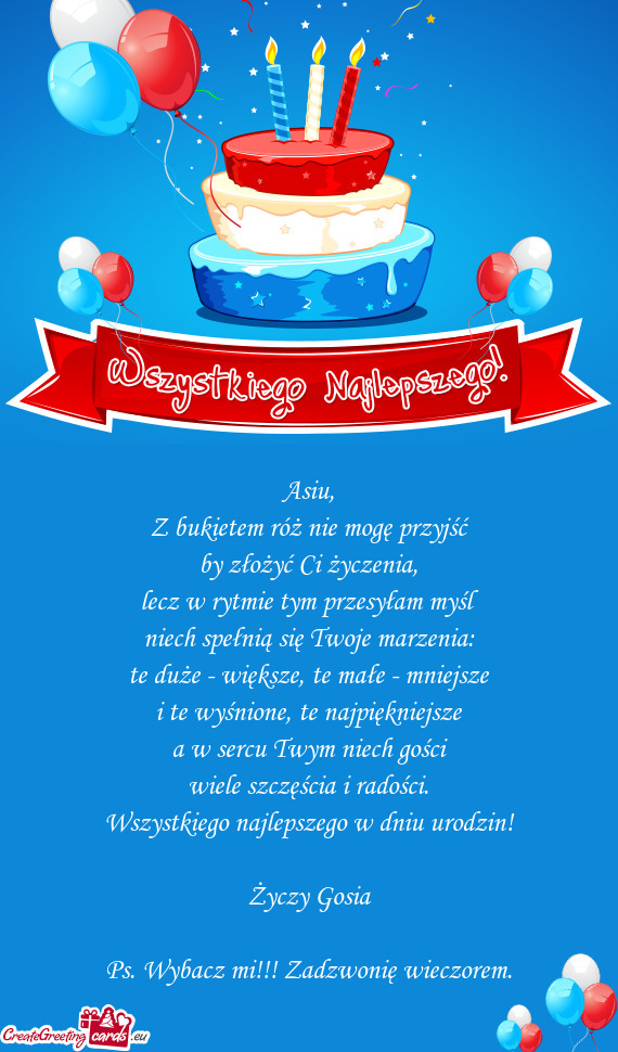 Wszystkiego najlepszego w dniu urodzin! Gosia Ps