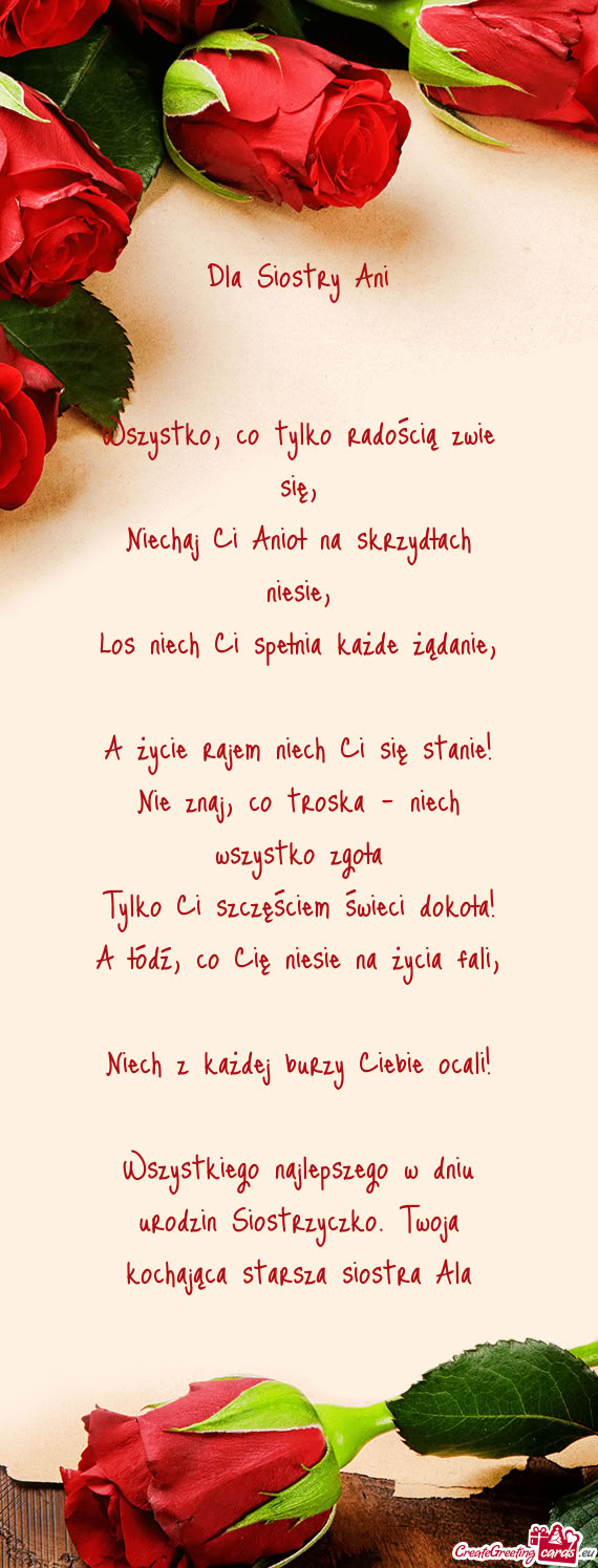 Wszystkiego najlepszego w dniu urodzin Siostrzyczko. Twoja kochająca starsza siostra Ala