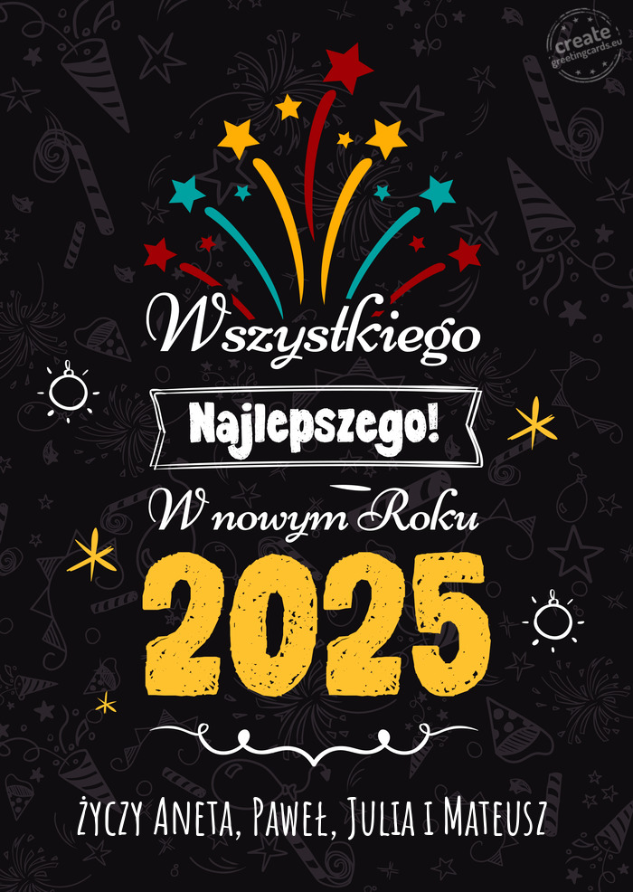 Wszystkiego najlepszego w nowym roku, Aneta, Paweł, Julia i Mateusz