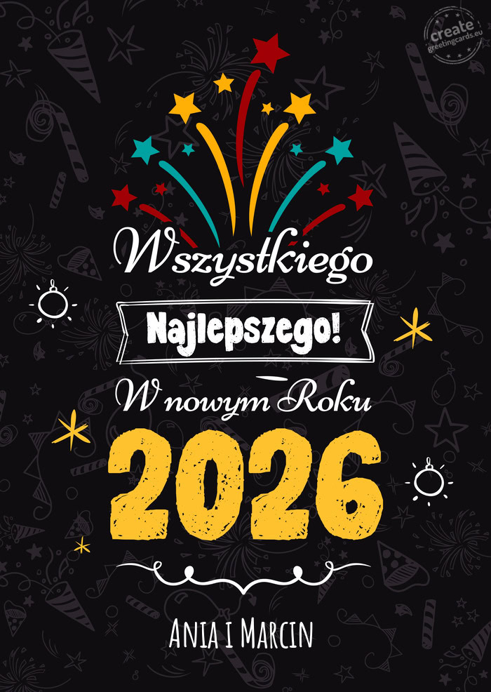 Wszystkiego najlepszego w nowym roku, Ania i Marcin