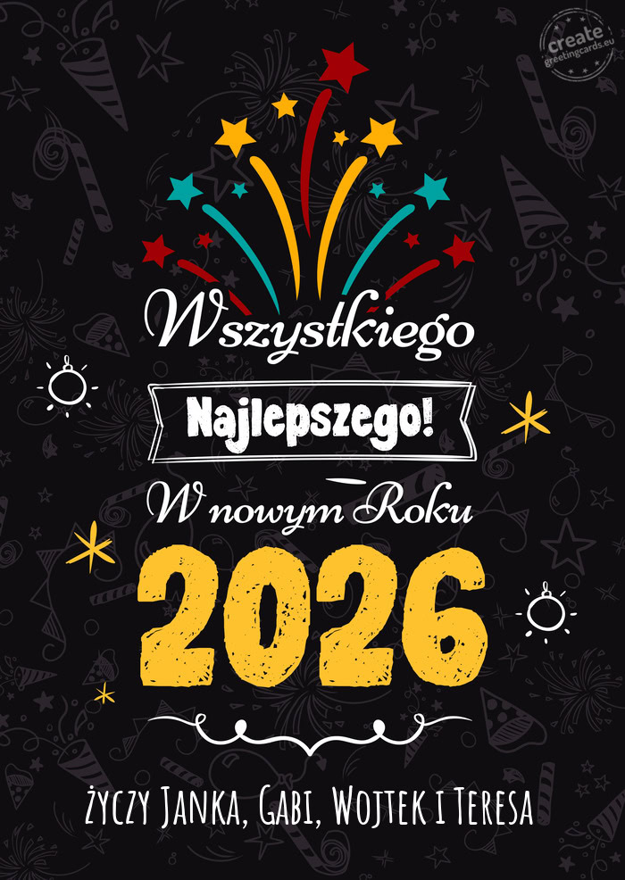 Wszystkiego najlepszego w nowym roku, Janka, Gabi, Wojtek i Teresa