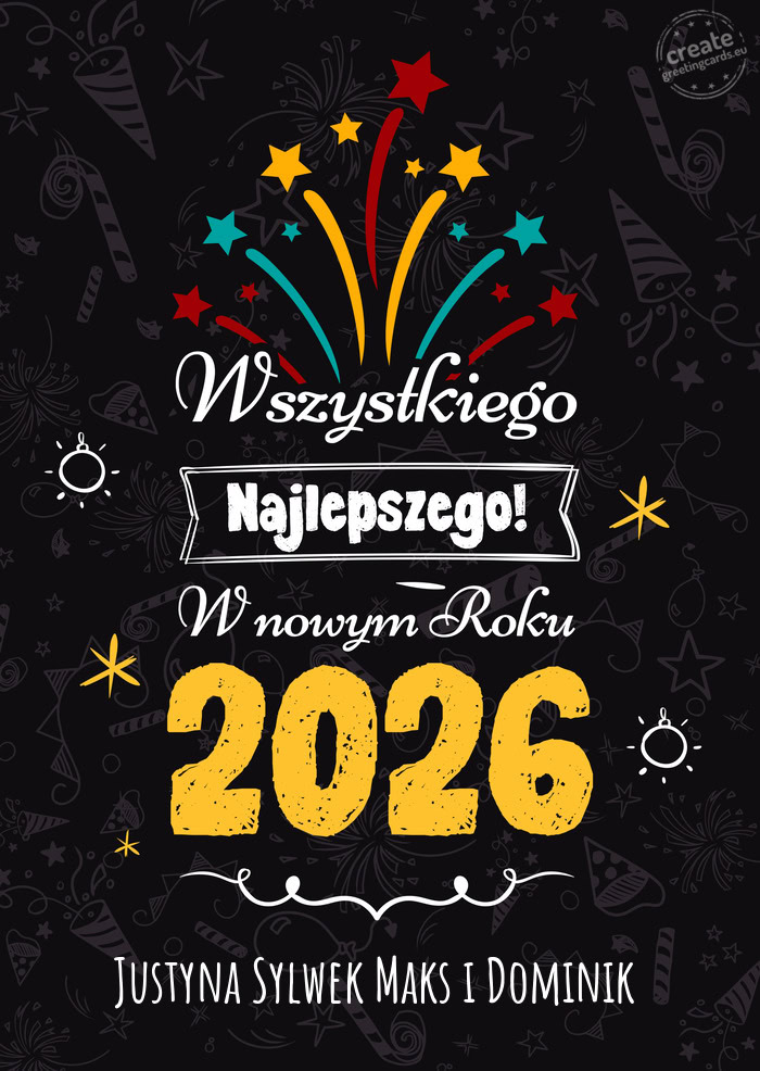Wszystkiego najlepszego w nowym roku, Justyna Sylwek Maks i Dominik