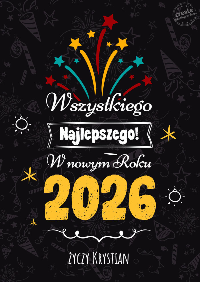 Wszystkiego najlepszego w nowym roku, Krystian
