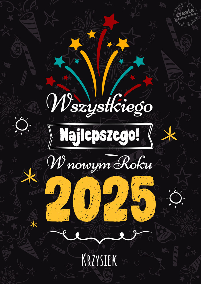 Wszystkiego najlepszego w nowym roku, Krzysiek