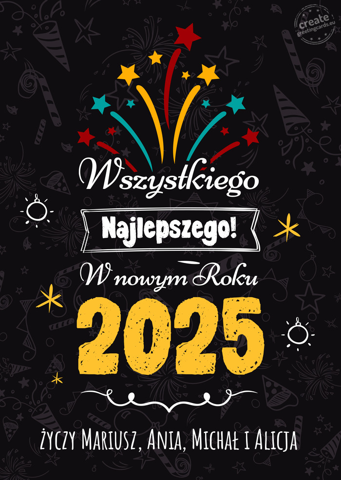 Wszystkiego najlepszego w nowym roku, Mariusz, Ania, Michał i Alicja