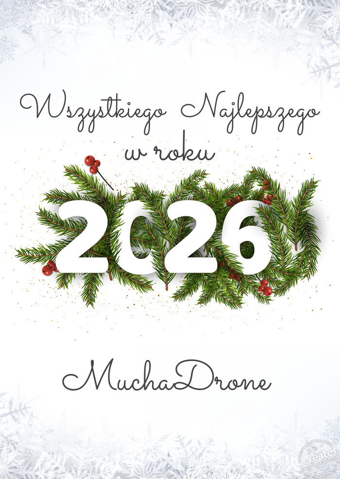Wszystkiego najlepszego w nowym roku MuchaDrone