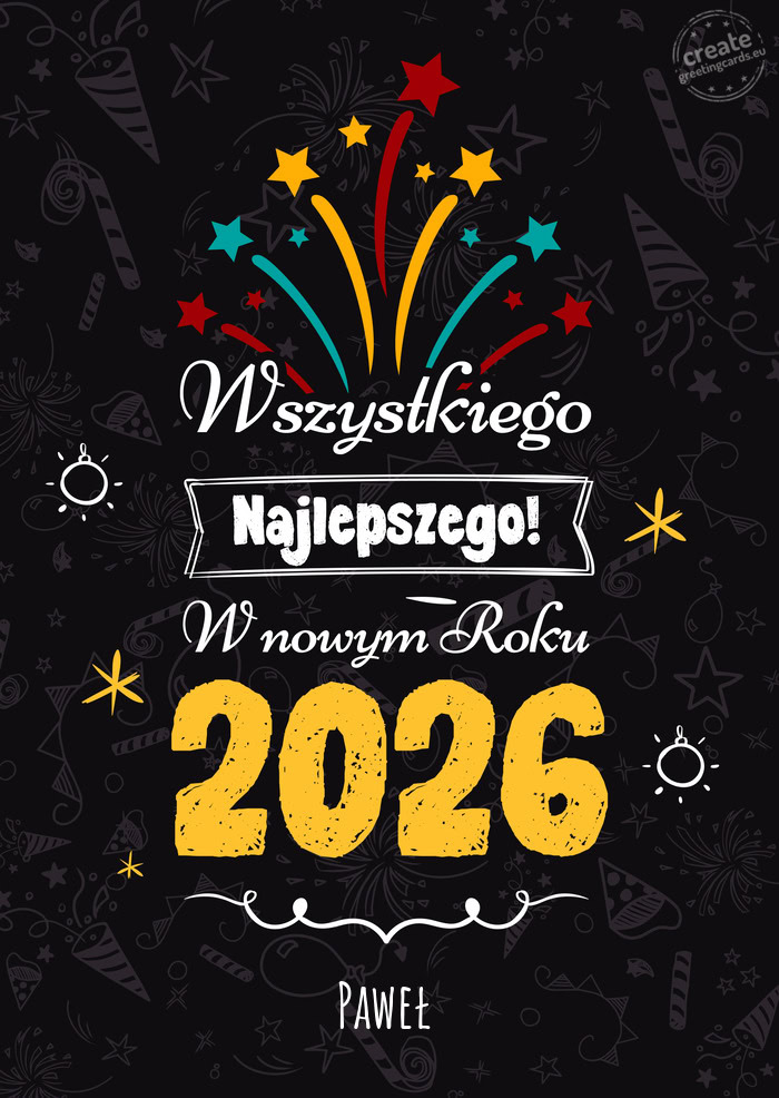 Wszystkiego najlepszego w nowym roku, Paweł