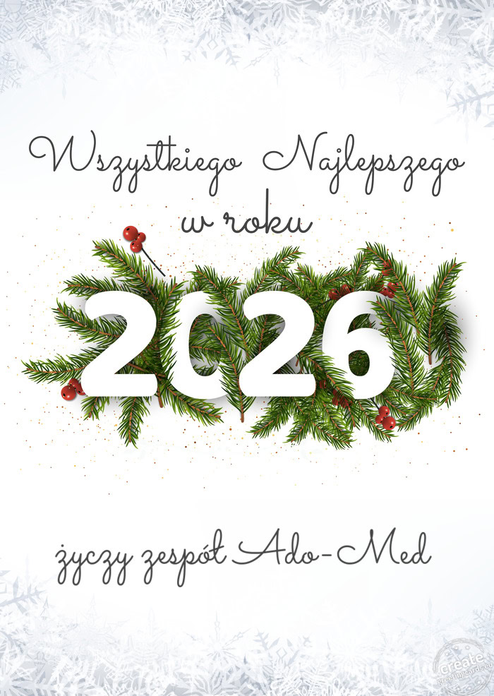 Wszystkiego najlepszego w nowym roku zespół Ado-Med