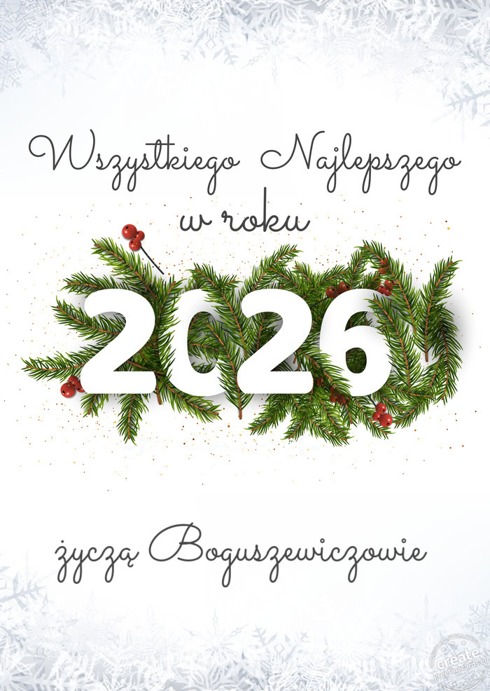 Wszystkiego najlepszego w nowym roku życzą Boguszewiczowie