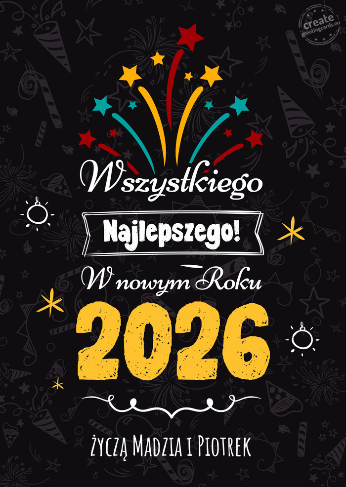 Wszystkiego najlepszego w nowym roku, życzą Madzia i Piotrek
