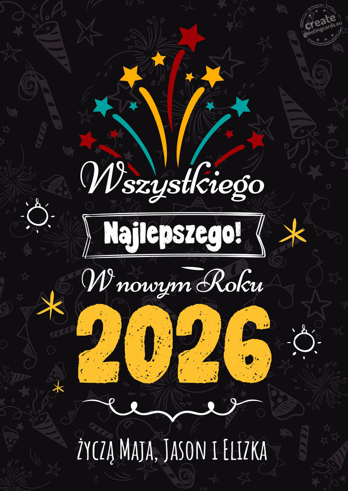 Wszystkiego najlepszego w nowym roku, życzą Maja, Jason i Elizka