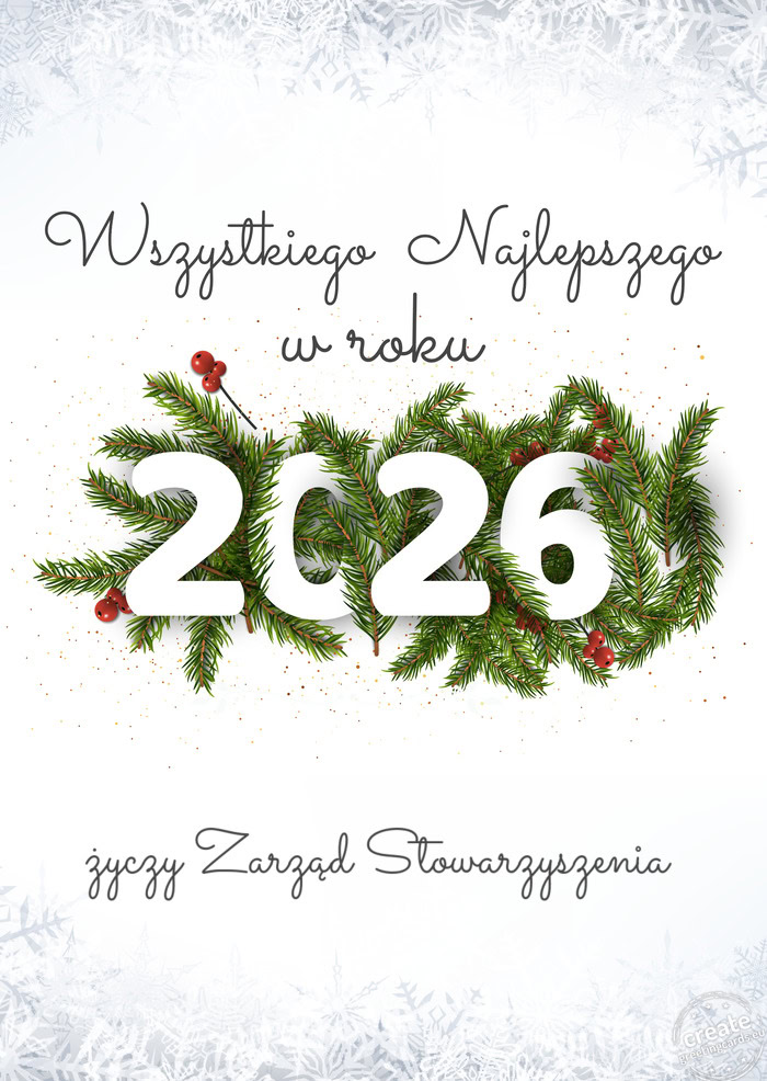 Wszystkiego najlepszego w nowym roku życzy Zarząd Stowarzyszenia