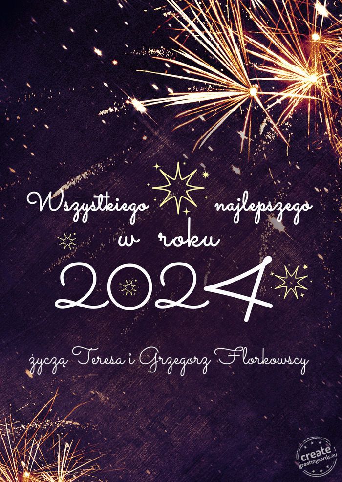 Wszystkiego najlepszego w roku życzą Teresa i Grzegorz Florkowscy