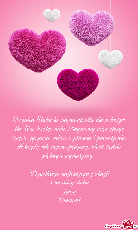 Wszystkiego najlepszego z okazji 3 rocznicy ślubu życzą Dworaki