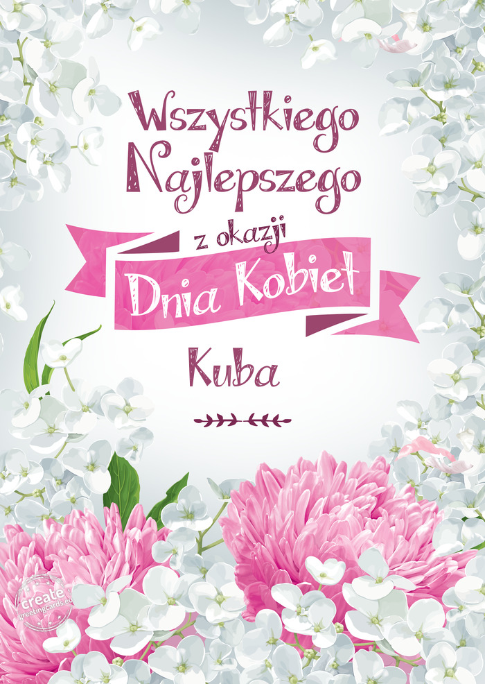 Wszystkiego najlepszego z okazji dnia Kobiet Kuba