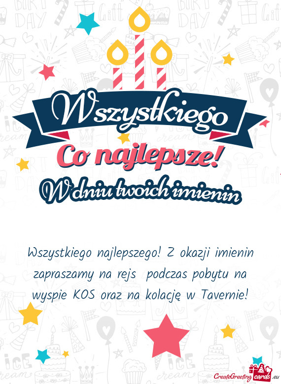 Wszystkiego najlepszego! Z okazji imienin zapraszamy na rejs podczas pobytu na wyspie KOS oraz na k