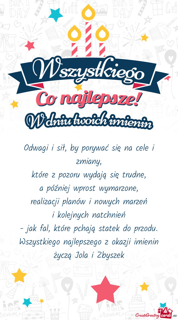 Wszystkiego najlepszego z okazji imienin życzą Jola i Zbyszek