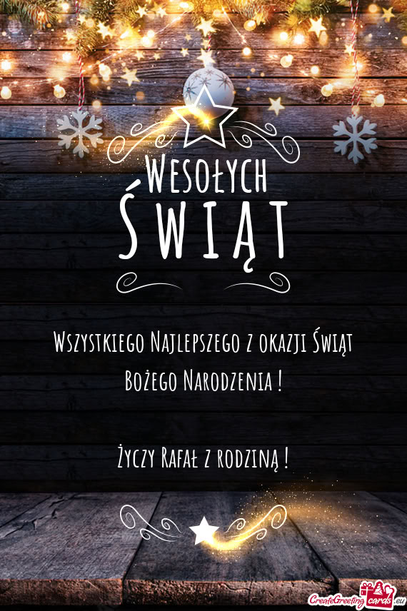 Wszystkiego Najlepszego z okazji Świąt Bożego Narodzenia !    Życzy Rafał