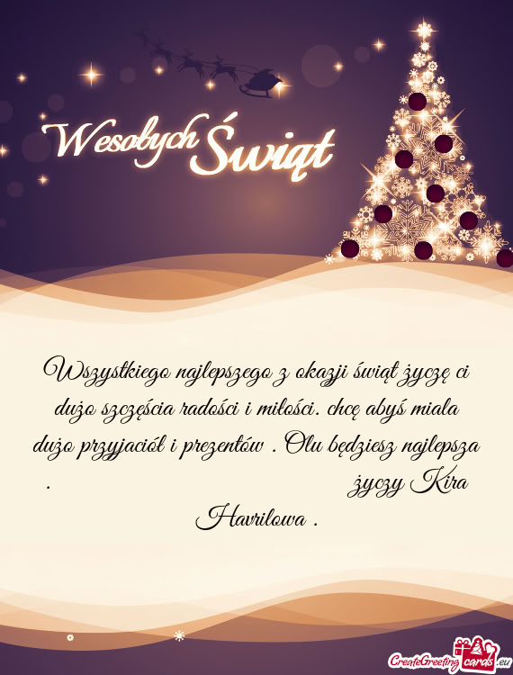 Wszystkiego najlepszego z okazji świąt życzę ci dużo szczęścia radości i miłości. chcę ab