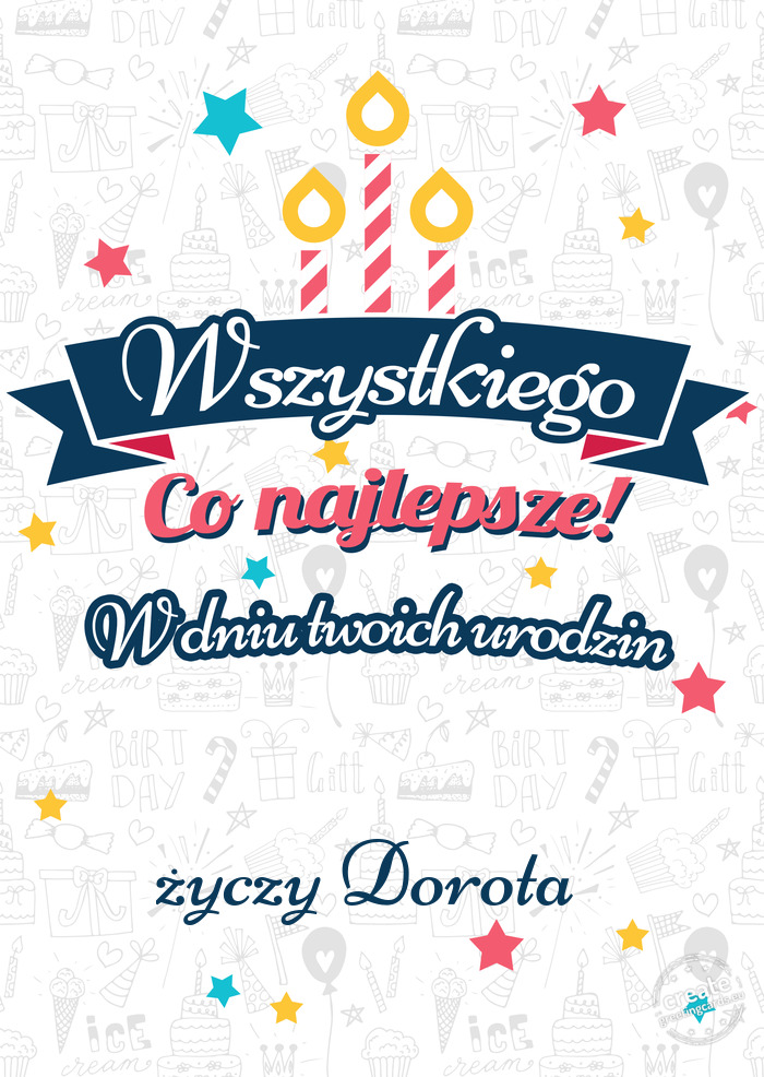 Wszystkiego najlepszego 🙂 z okazji urodzin Dorota