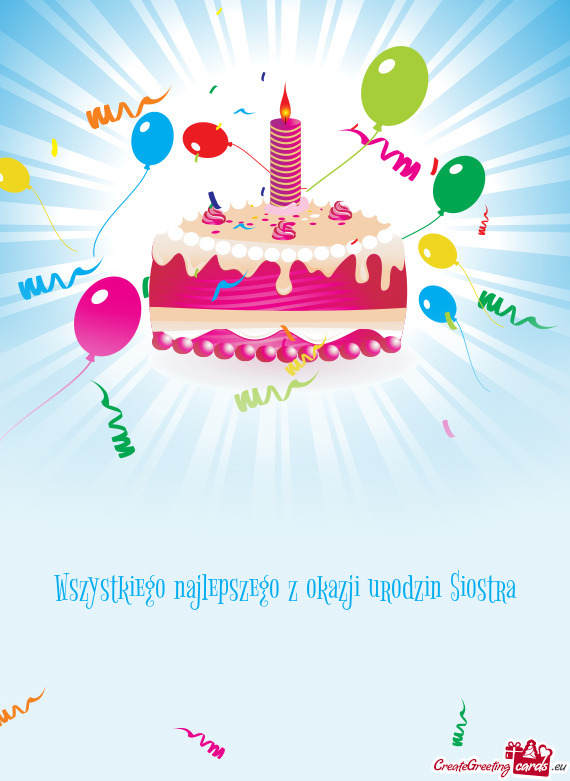 Wszystkiego najlepszego z okazji urodzin Siostra