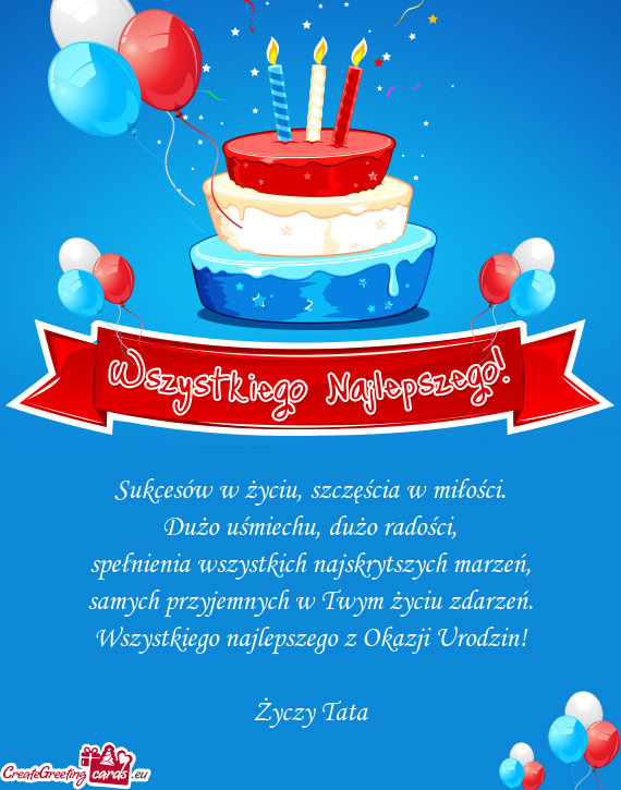 Wszystkiego najlepszego z Okazji Urodzin! Tata
