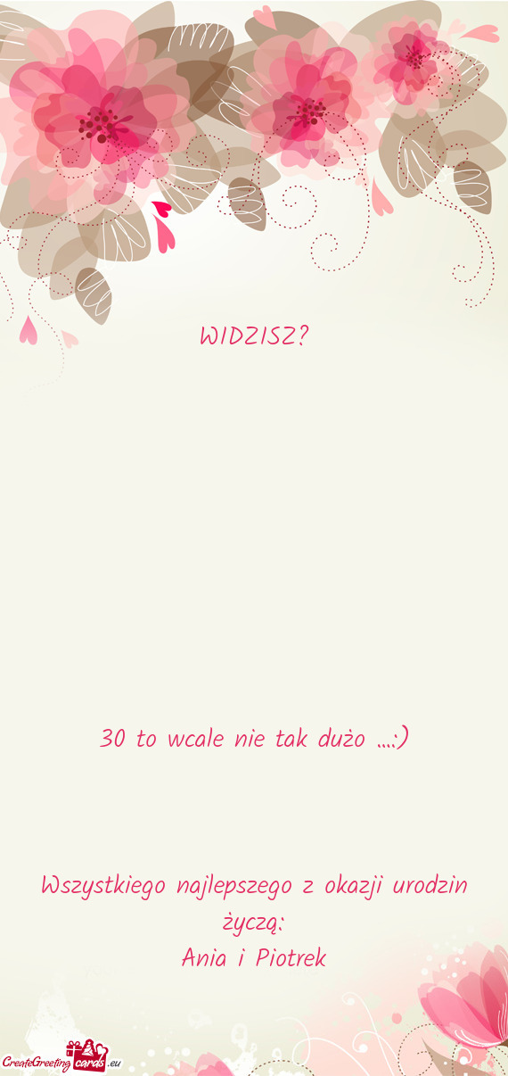 )  Wszystkiego najlepszego z okazji urodzin życzą