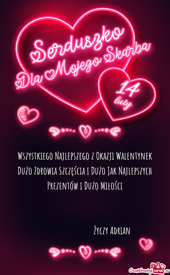 Wszystkiego Najlepszego z Okazji Walentynek Dużo Zdrowia Szczęścia i Dużo Jak Najlepszych Prezen