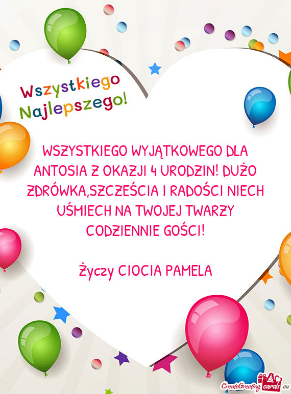 WSZYSTKIEGO WYJĄTKOWEGO DLA ANTOSIA Z OKAZJI 4 URODZIN! DUŻO ZDRÓWKA,SZCZEŚCIA I RADOŚCI NIECH