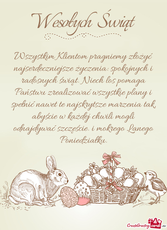 Wszystkim Klientom pragniemy złożyć najserdeczniejsze życzenia: spokojnych