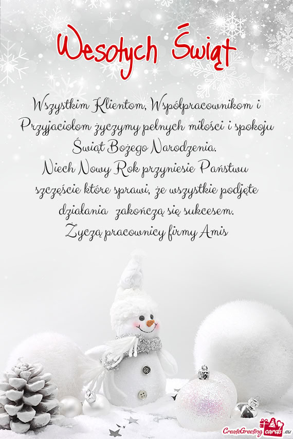Wszystkim Klientom, Współpracownikomi Przyjaciołom życzymy pełnych miłościi spokoju Świąt