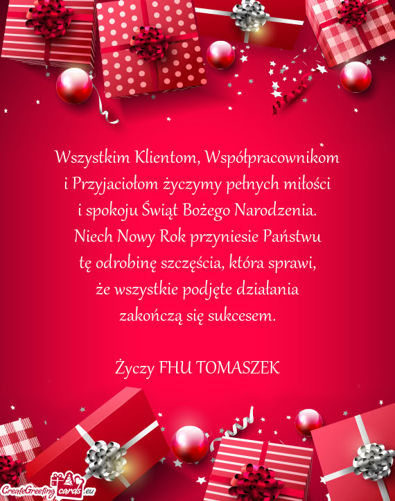 Wszystkim Klientom, Współpracownikom  i Przyjaciołom życzymy pełnych