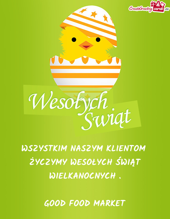 WSZYSTKIM NASZYM KLIENTOM ŻYCZYMY WESOŁYCH ŚWIĄT WIELKANOCNYCH
