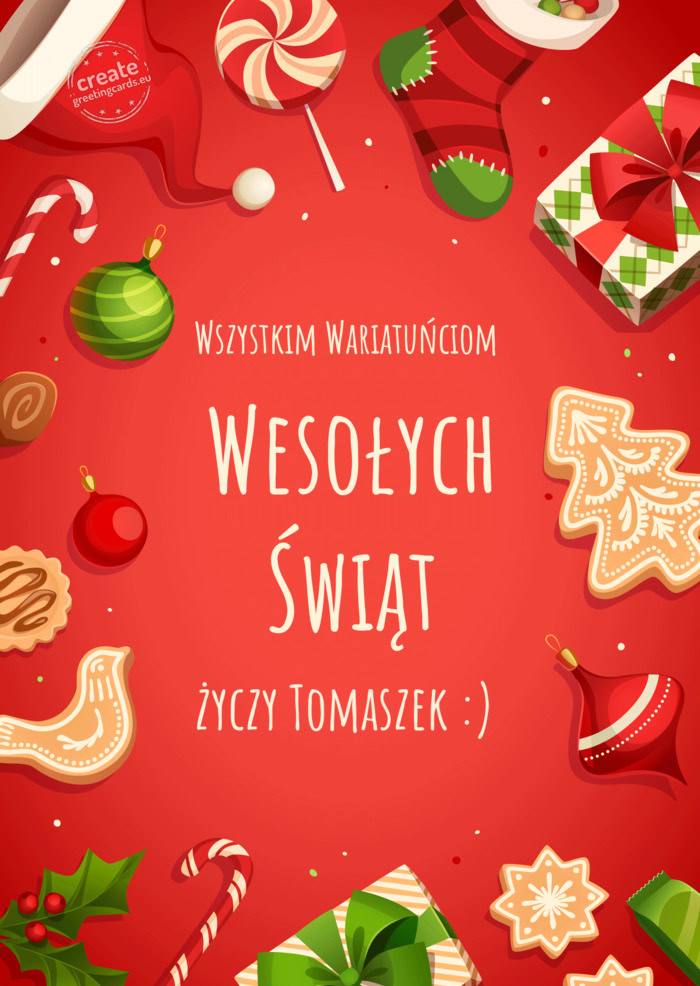 Wszystkim Wariatuńciom Tomaszek :)