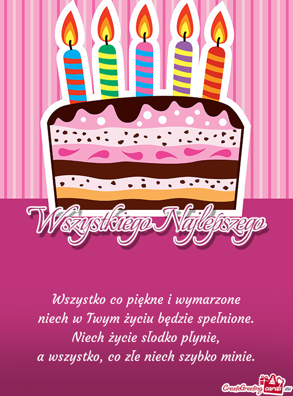 Wszystko co piękne i wymarzone  niech w Twym życiu będzie spełnione.