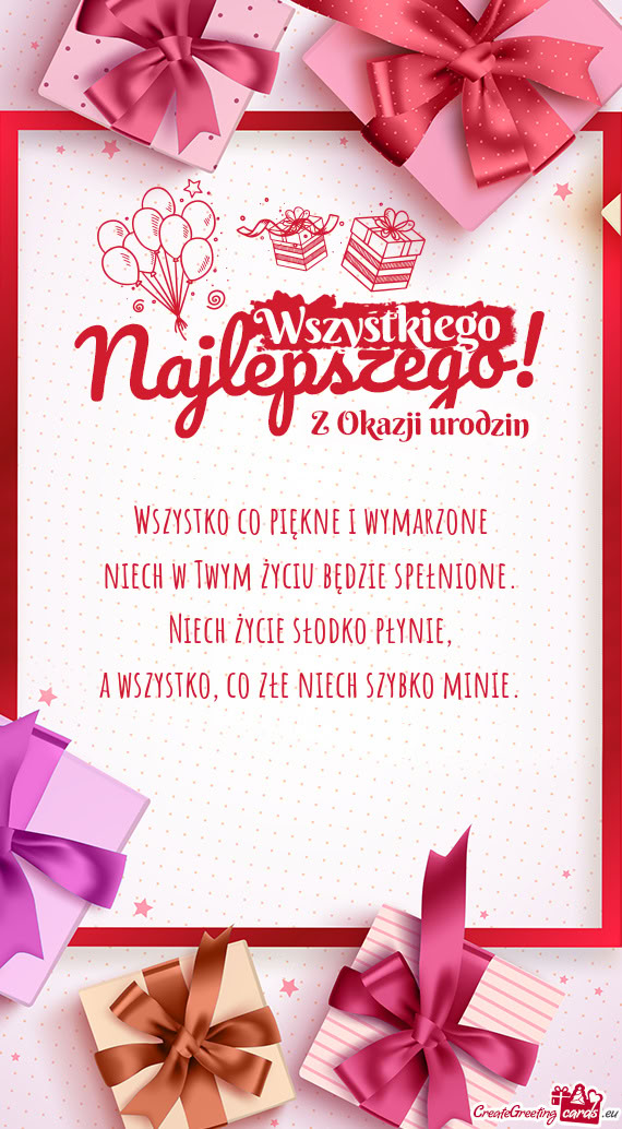 Wszystko co piękne i wymarzone  niech w Twym życiu będzie spełnione.