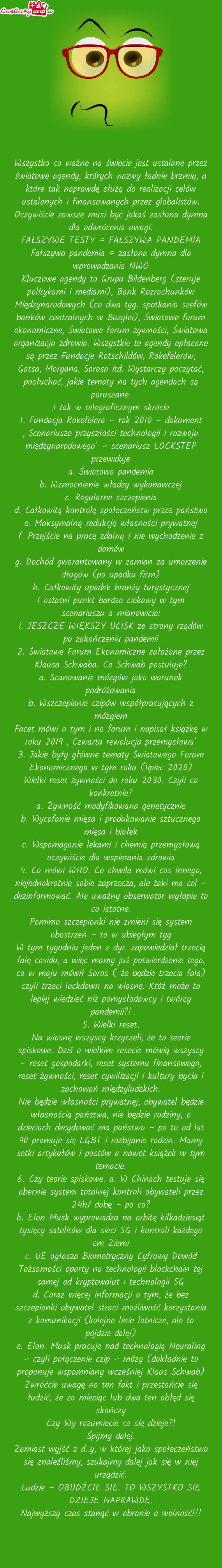 Wszystko co ważne na świecie jest ustalane przez światowe agendy, których nazwy ładnie brzmią