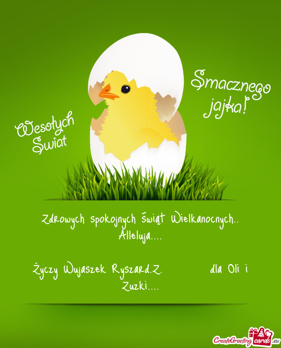Wujaszek Ryszard.Z.  dla Oli i Zuzki