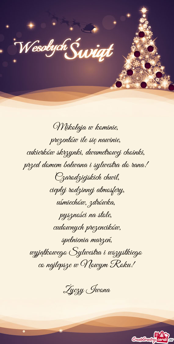 Wyjątkowego Sylwestra i wszystkiego co najlepsze w Nowym Roku! Iwona