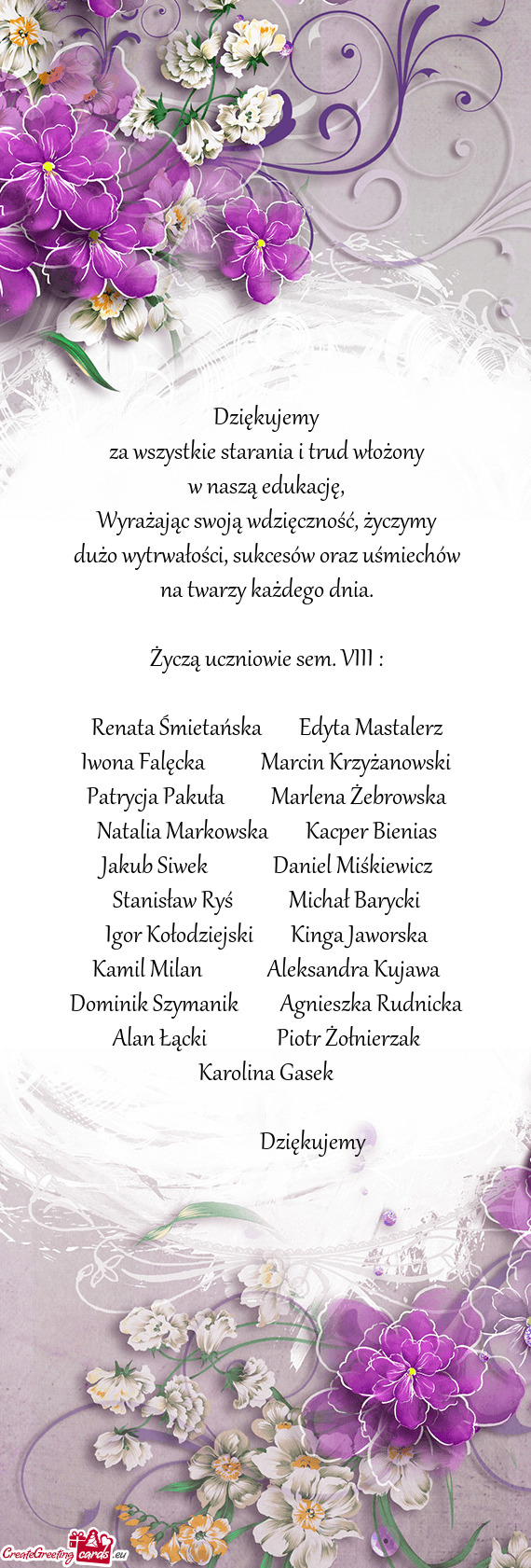 Wyrażając swoją wdzięczność, życzymy