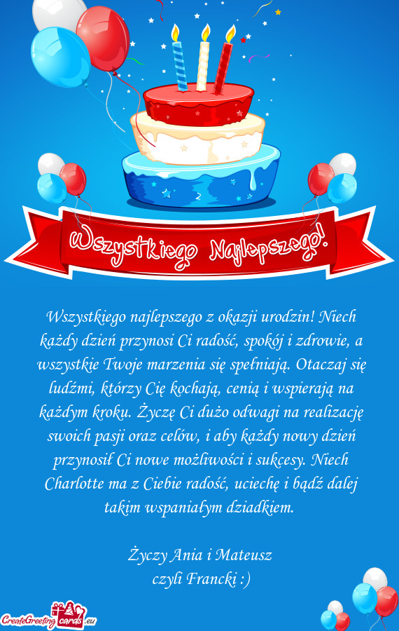 Y każdy nowy dzień przynosił Ci nowe możliwości i sukcesy. Niech Charlotte ma z Ciebie radość