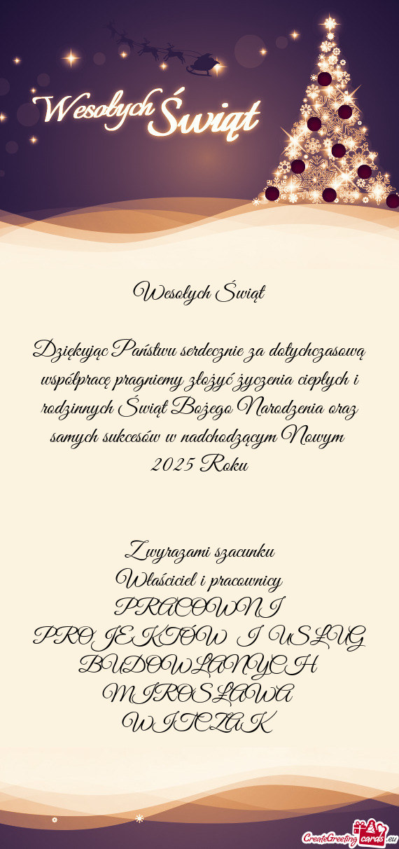 Ych i rodzinnych Świąt Bożego Narodzenia oraz samych sukcesów w nadchodzącym Nowym