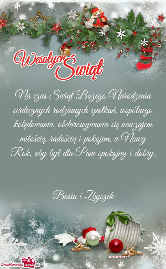 Ywania się nawzajem miłością, radością i pokojem, a Nowy Rok, oby był dla Pani spokojny i dob